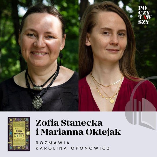 Poczytawszy: „Księga Ludensona”. Zofia Stanecka, Marianna Oklejak - audiobook Oponowicz Karolina, Stanecka Zofia, Oklejak Marianna