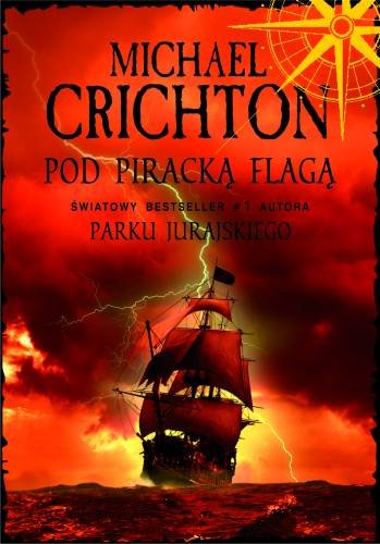 Pod piracką flagą Crichton Michael