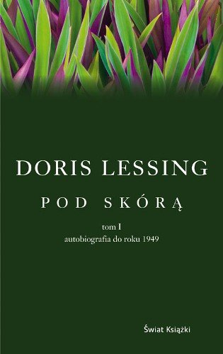 Pod skórą Lessing Doris