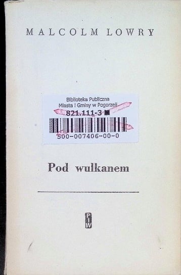 Pod wulkanem Lowry Malcolm