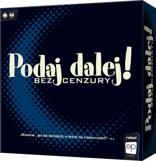 Podaj Dalej! Bez cenzury, gra towarzyska, Galaktyka Rebel