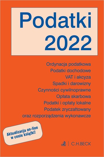 Podatki 2022 z aktualizacją online Opracowanie zbiorowe