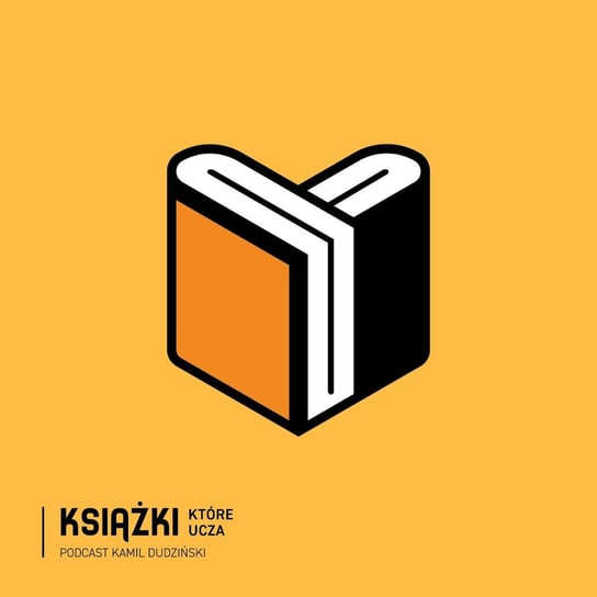 Podcastowy Dzień Dziecka 2019 - Książki Które Uczą - podcast Dudziński Kamil