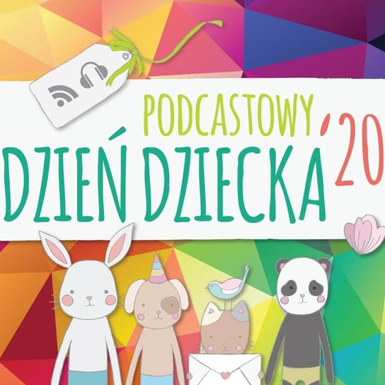 Podcastowy Dzień Dziecka - Otwieramy oczy - podcast Zbojna Mateusz