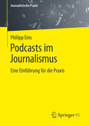 Podcasts im Journalismus Springer, Berlin