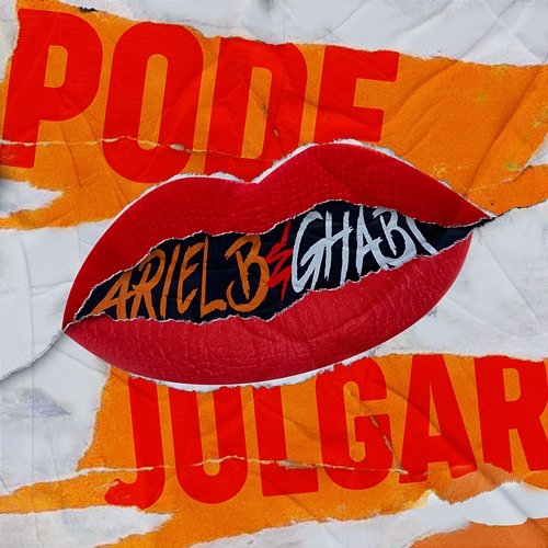 Pode Julgar Ariel B & GHABI