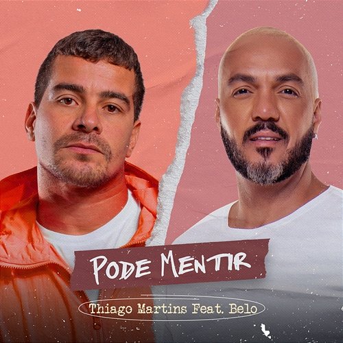 Pode Mentir Thiago Martins feat. Belo