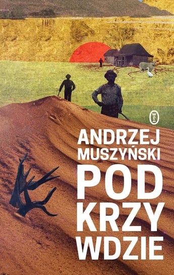 Podkrzywdzie Muszyński Andrzej