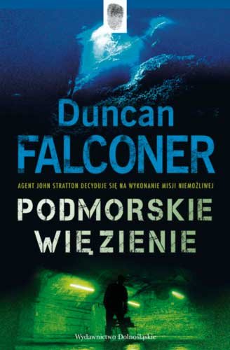 Podmorskie więzienie Falconer Duncan