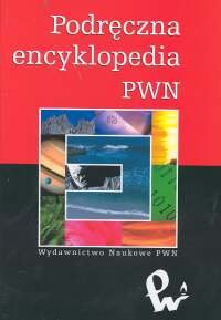 Podręczna Encyklopedia PWN Opracowanie zbiorowe