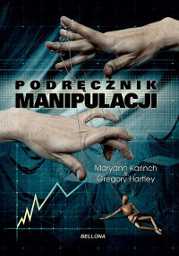 Podręcznik manipulacji Hartley Gregory, Karinch Maryann