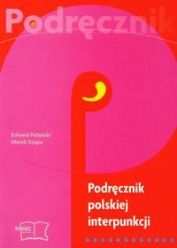 Podręcznik polskiej interpunkcji Polański Edward, Szopa Marek