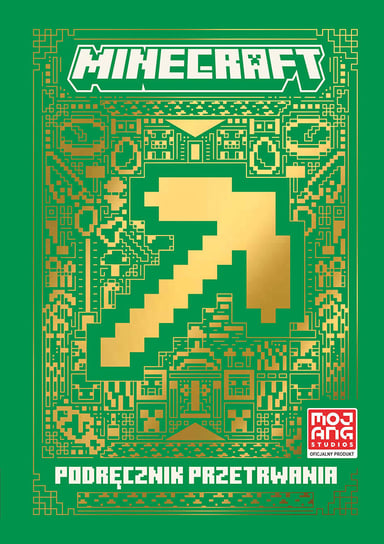 Podręcznik przetrwania. Minecraft Mojang