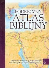 Podręczny atlas bibilijny Dowley Tim