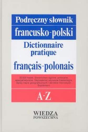 Podręczny Słownik Francusko-Polski A-Z Kupisz Kazimierz