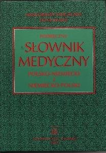Podręczny słownik medyczny polsko-niemiecki i niemiecko-polski Tafil-Klawe Małgorzata
