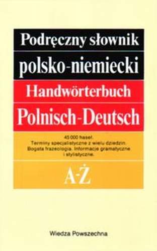 Podręczny Słownik Polsko-Niemiecki A-Z Bzdęga Andrzej