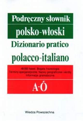 Podręczny Słownik Polsko-Włoski. Tom I (A-Ó), Tom II (P-Ż) Meisels Wojciech