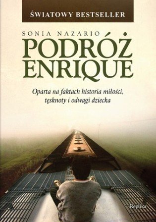 Podróż Enrique Nazario Sonia