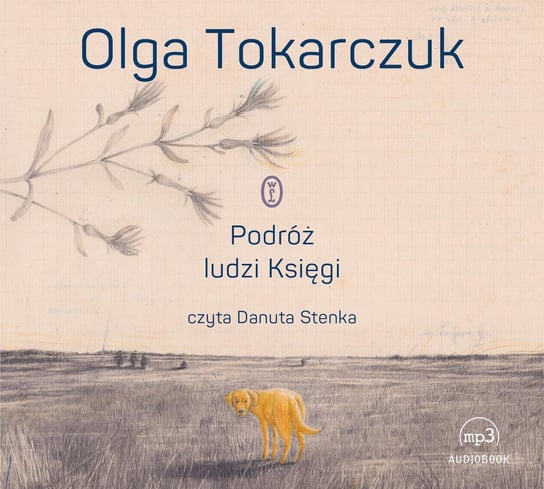 Podróż ludzi Księgi Tokarczuk Olga