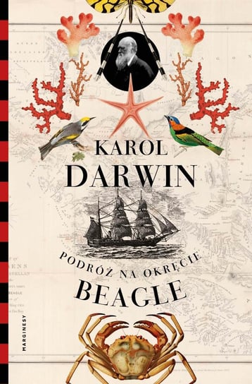 Podróż na okręcie Beagle Darwin Karol