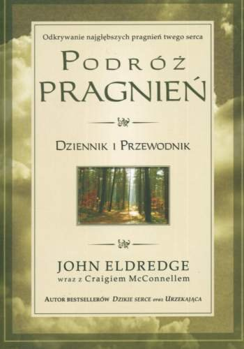 Podróż pragnień Eldredge John