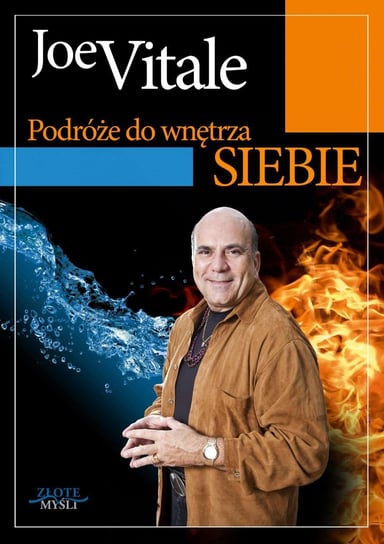 Podróże do wnętrza siebie - ebook PDF Vitale Joe