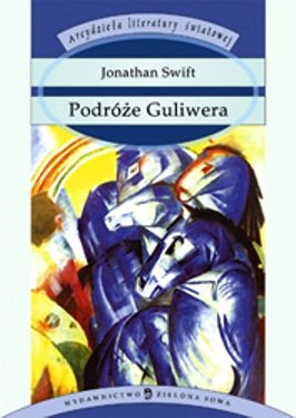 Podróże Guliwera Jonathan Swift