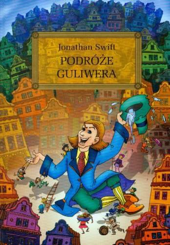 Podróże Guliwera Jonathan Swift