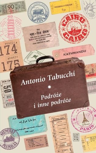 Podróże i inne podróże Tabucchi Antonio