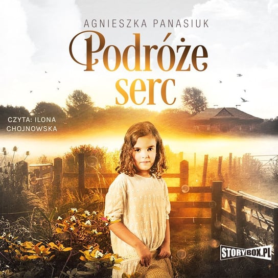 Podróże serc - audiobook Panasiuk Agnieszka