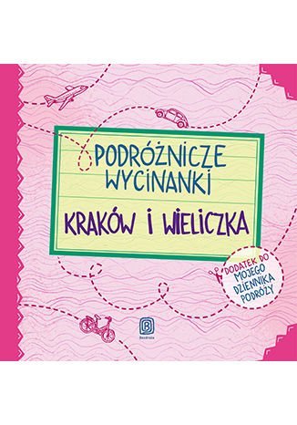 Podróżnicze wycinanki. Kraków i Wieliczka Jamróz Ania, Krawczyk Agnieszka