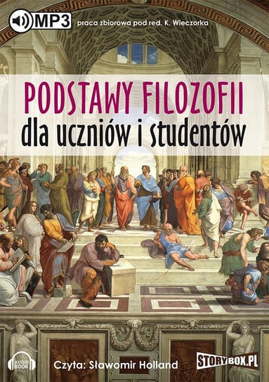 Podstawy filozofii dla uczniów i studentów - audiobook Wieczorek Krzysztof