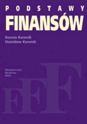 Podstawy Finansów Korenik Dorota, Korenik Stanisław