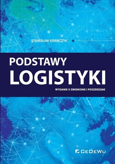 Podstawy logistyki Krawczyk Stanisław