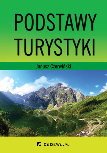 Podstawy turystyki Czerwiński Janusz