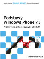 Podstawy Windows Phone 7.5 Wildermuth Shawn