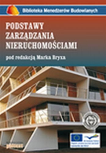 Podstawy Zarządzania Nieruchomościami Bryx Marek