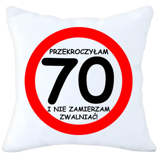 Poduszka 40X40 Prezent Urodziny 70 Siedemdziesiątkę J&W