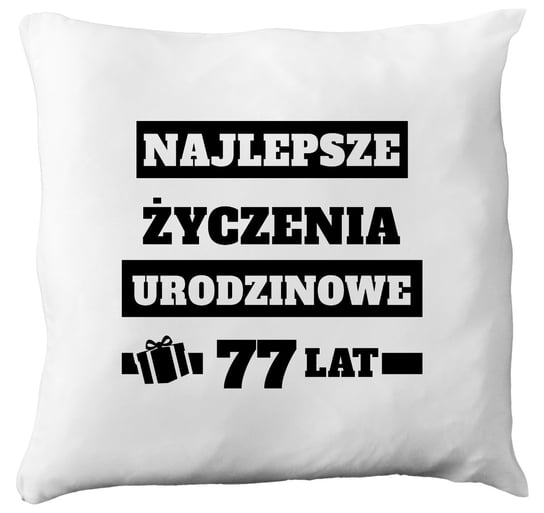 Poduszka prezent na siedemdziesiąte siódme urodziny, 77 lat + imię, 3 hiperprezenty