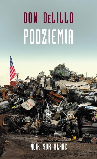 Podziemia - ebook epub Delillo Don