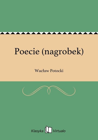 Poecie (nagrobek) Potocki Wacław