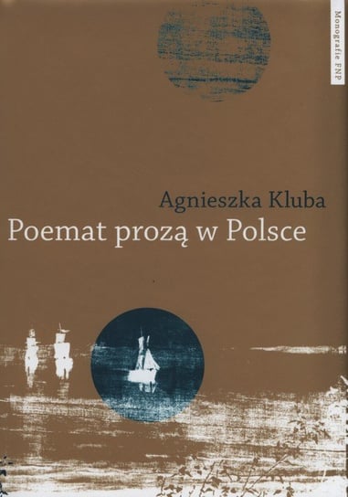 Poemat prozą w Polsce Kluba Agnieszka