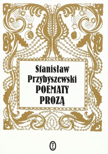 Poematy prozą Przybyszewski Stanisław