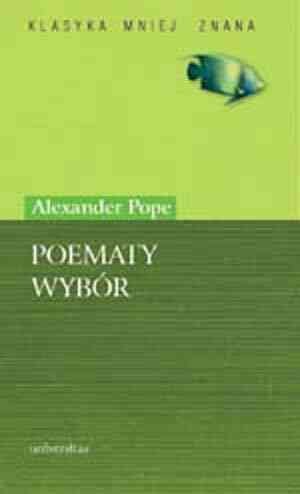 Poematy. Wybór Alexander Pope