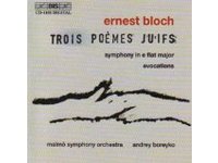 Poèmes Juifs; Symphony; Evocations Various Artists