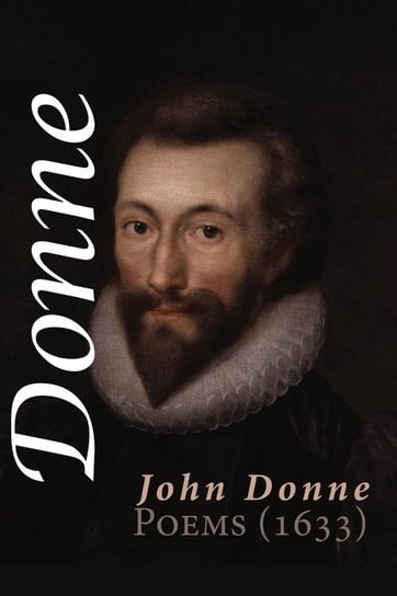 Poems (1633) Donne John