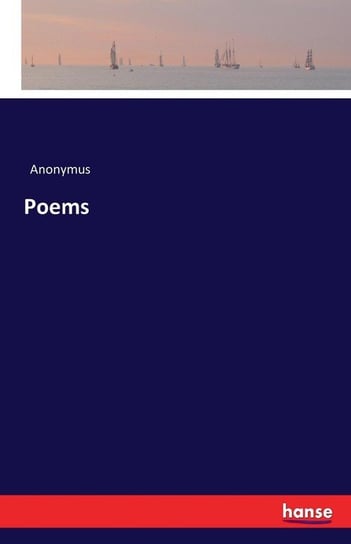 Poems Anonymus