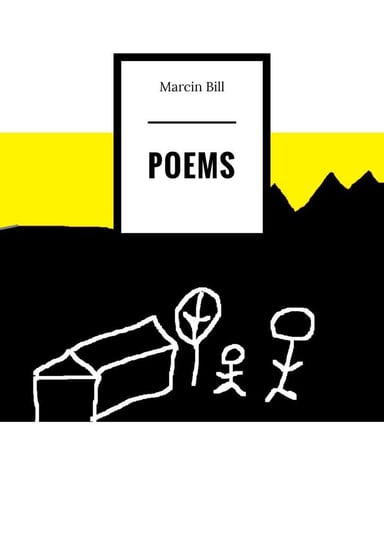 Poems Bill Marcin