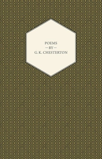 Poems By G. K. Chesterton Chesterton Gilbert Keith